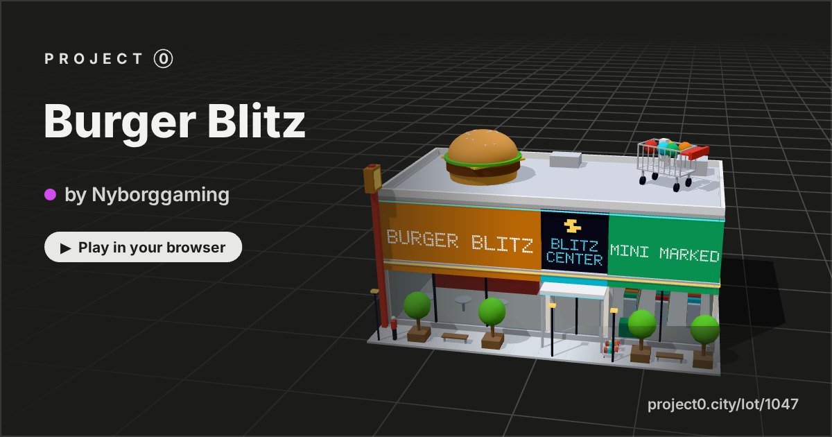 Burger Blitz, a game by Nyborggaming in Project 0