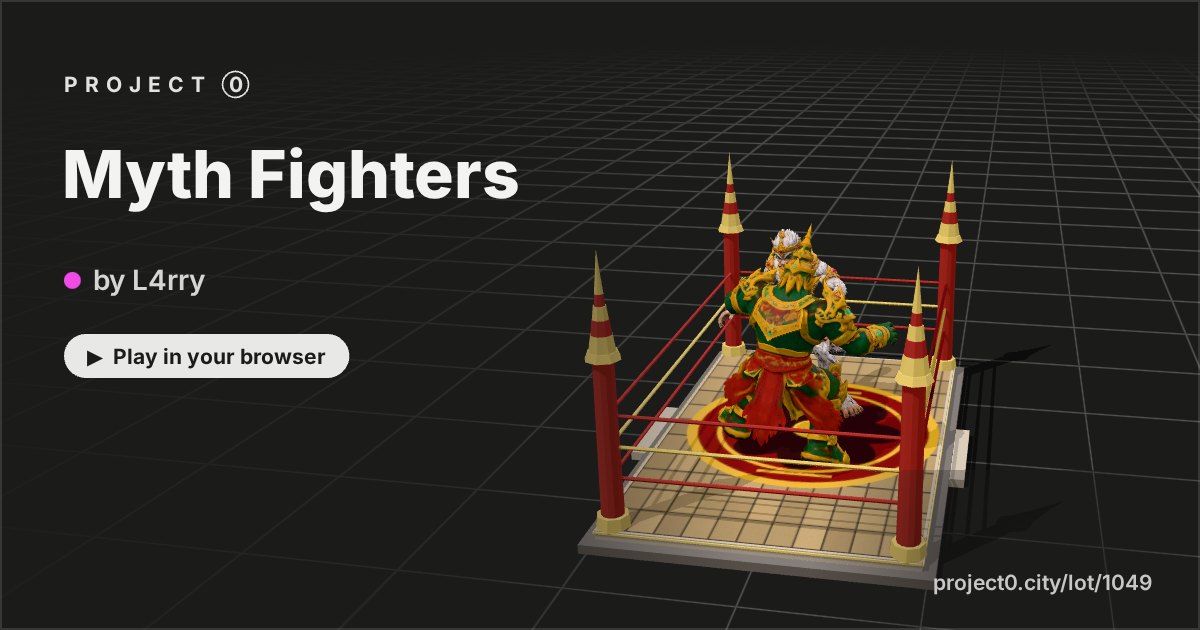 Myth Fighters, a game by L4rry in Project 0