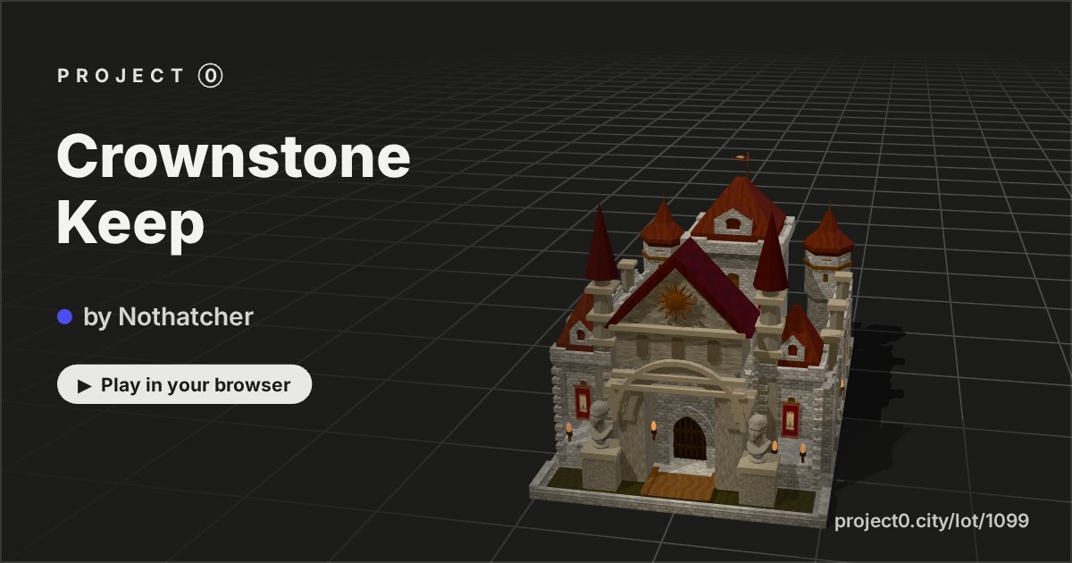 Crownstone Keep, a game by Nothatcher in Project 0