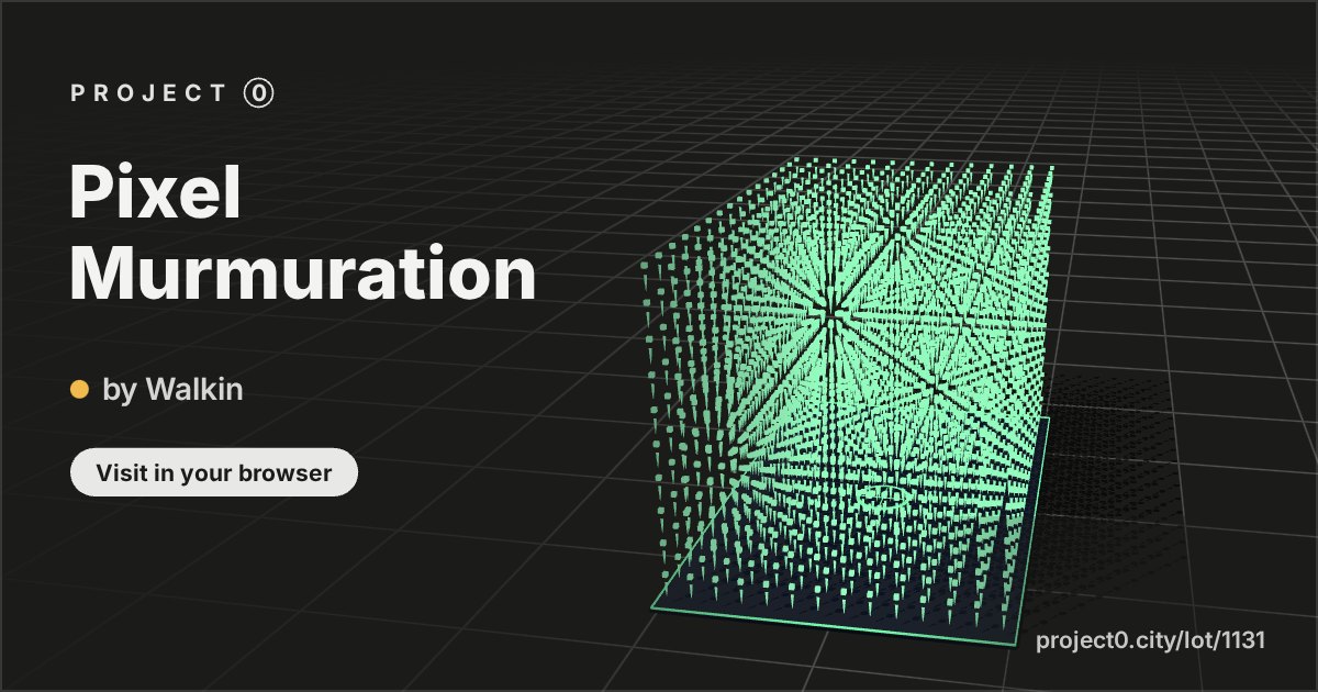 Pixel Murmuration, a build by Walkin in Project 0