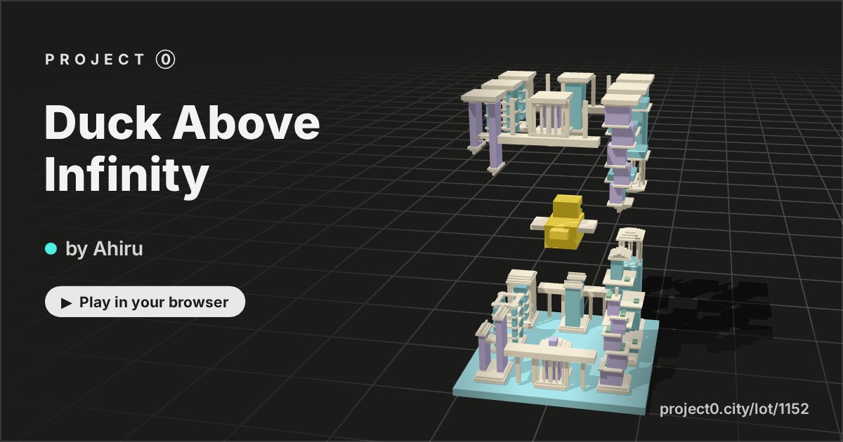 Duck Above Infinity, a game by Ahiru in Project 0