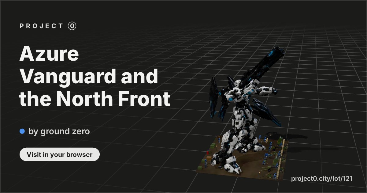 Azure Vanguard and the North Front, a build by ground zero in Project 0