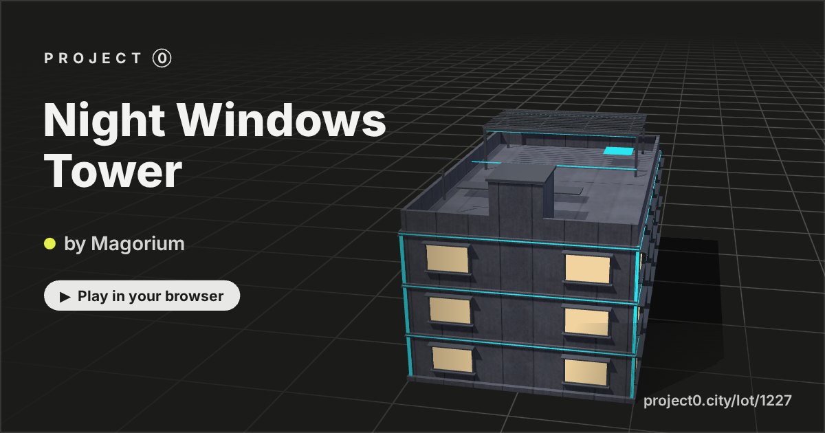 Night Windows Tower, a game by Magorium in Project 0
