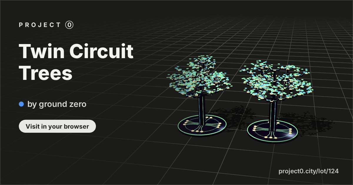 Twin Circuit Trees, a build by ground zero in Project 0