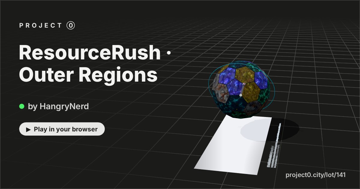 ResourceRush · Outer Regions, a game by HangryNerd in Project 0