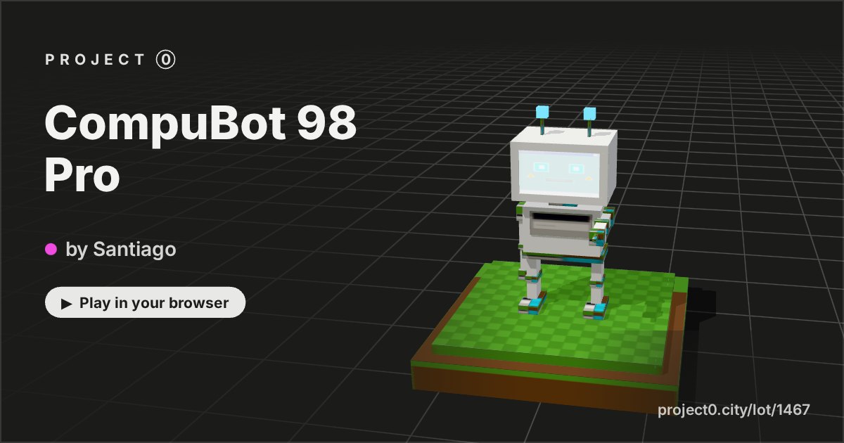 CompuBot 98 Pro, a game by Santiago in Project 0