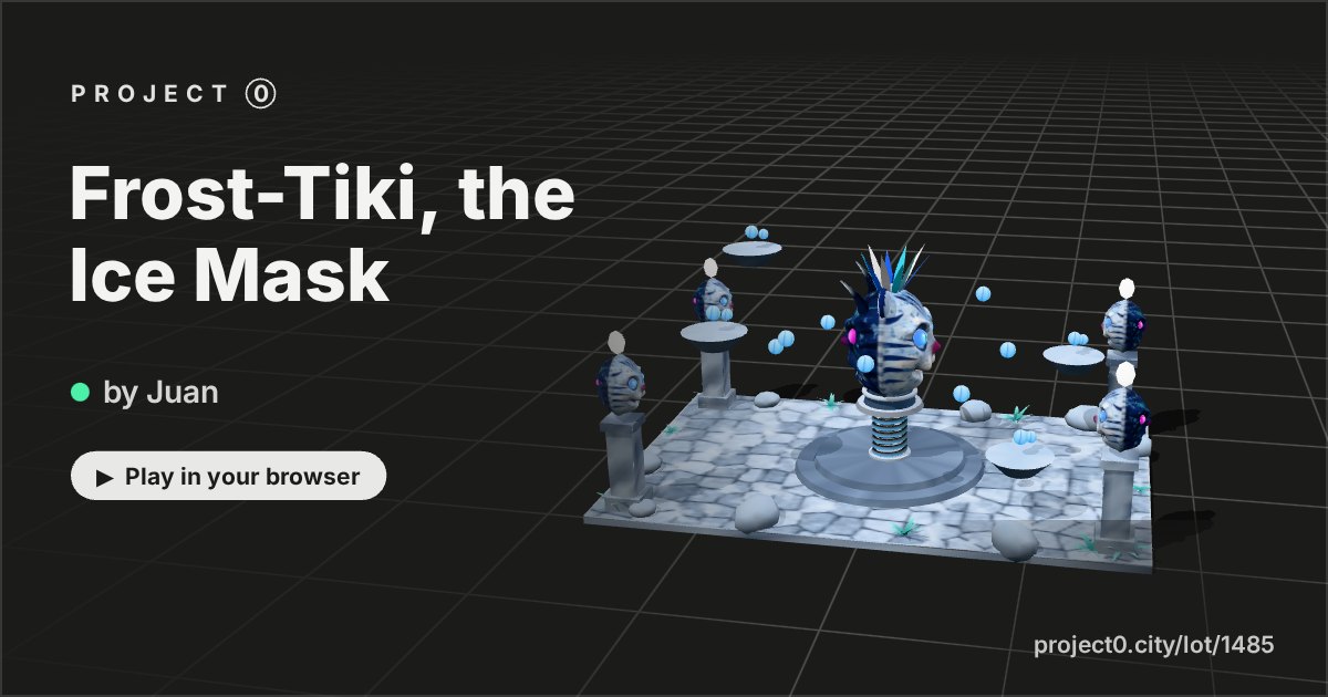 Frost-Tiki, the Ice Mask, a game by Juan in Project 0