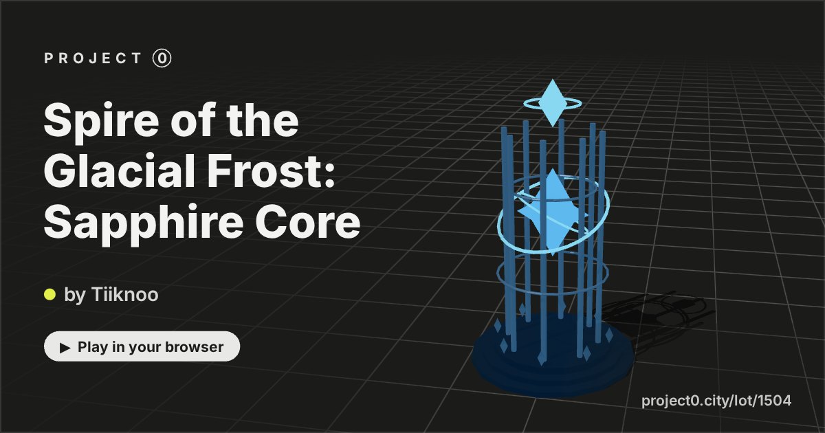 Spire of the Glacial Frost: Sapphire Core, a game by Tiiknoo in Project 0