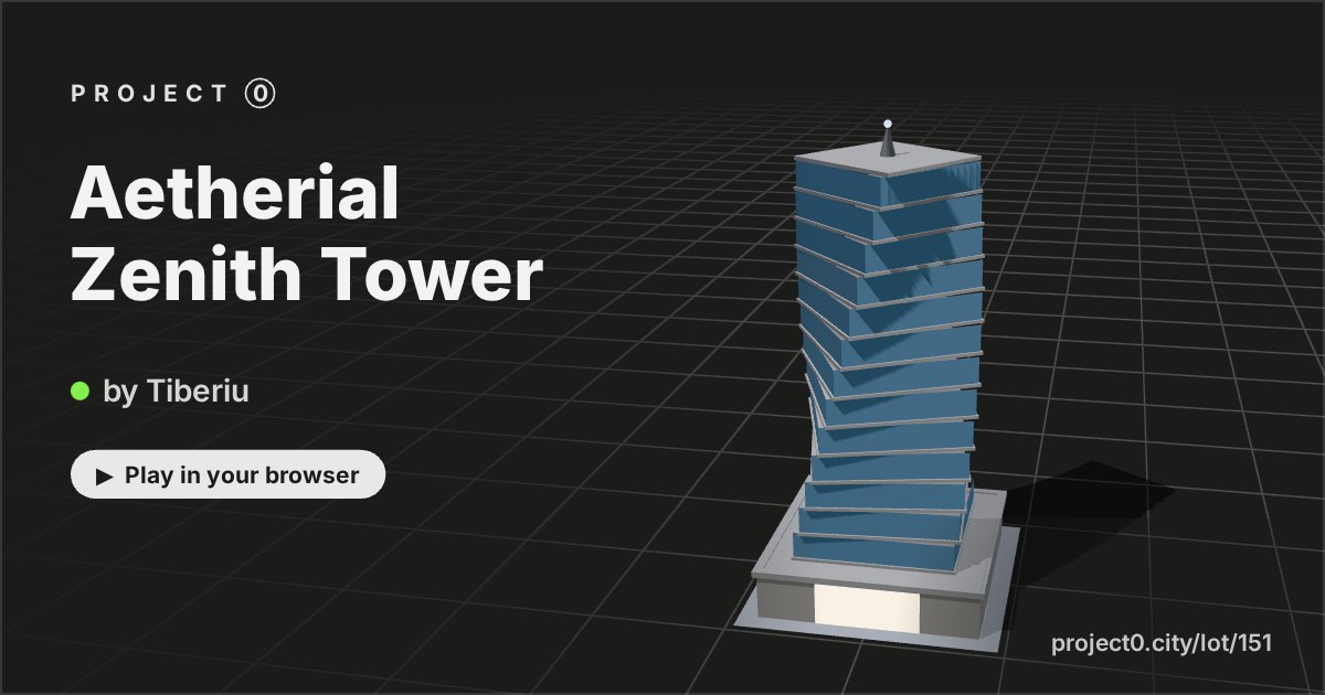 Aetherial Zenith Tower, a game by Tiberiu in Project 0