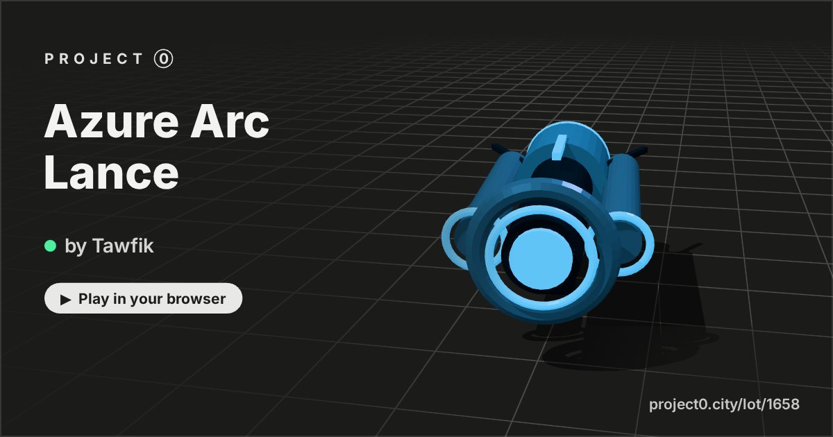 Azure Arc Lance, a game by Tawfik in Project 0