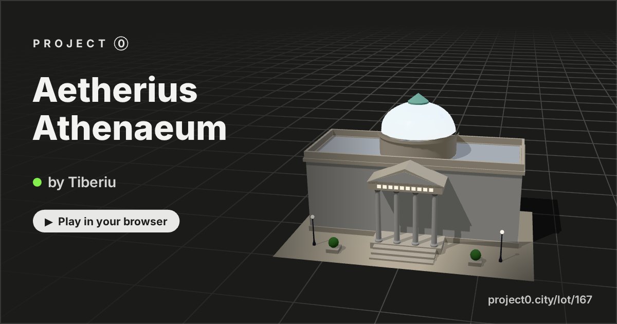 Aetherius Athenaeum, a game by Tiberiu in Project 0