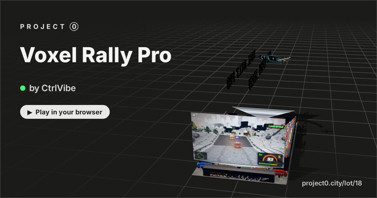 Voxel Rally Pro, a game by CtrlVibe in Project 0