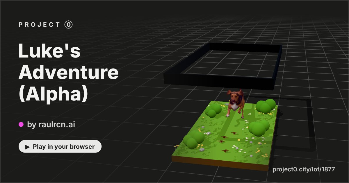 Luke's Adventure (Alpha), a game by raulrcn.ai in Project 0