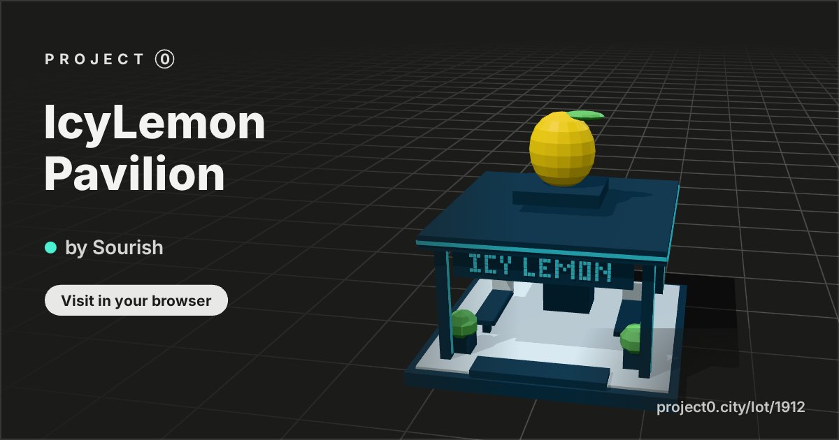 IcyLemon Pavilion, a build by IcyLemon Studios in Project 0