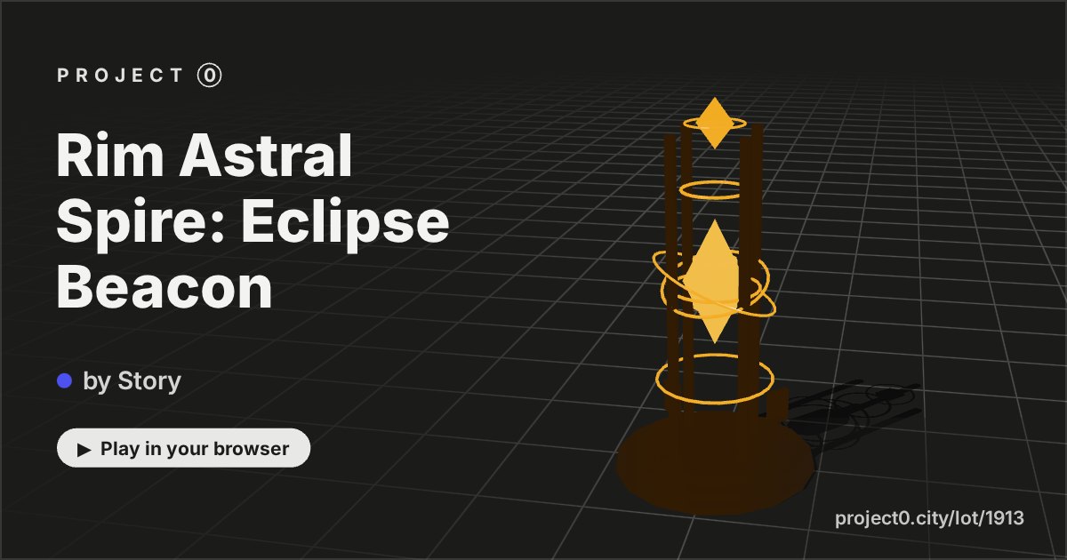 Rim Astral Spire: Eclipse Beacon, a game by Story in Project 0