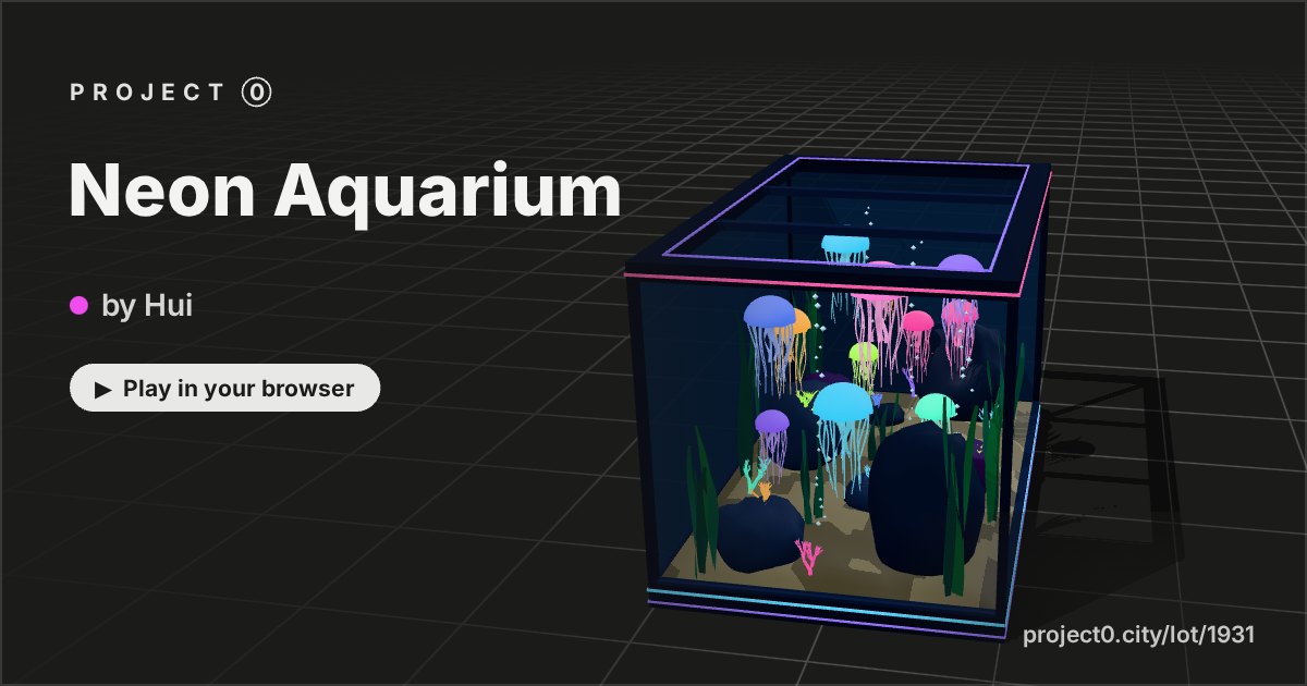 Neon Aquarium, a game by Hui in Project 0
