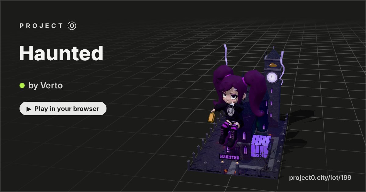 Haunted, a game by Verto in Project 0