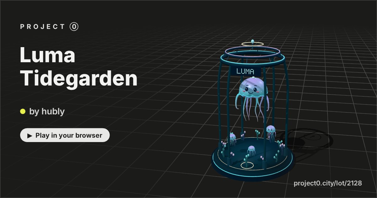 Luma Tidegarden, a game by hubly in Project 0