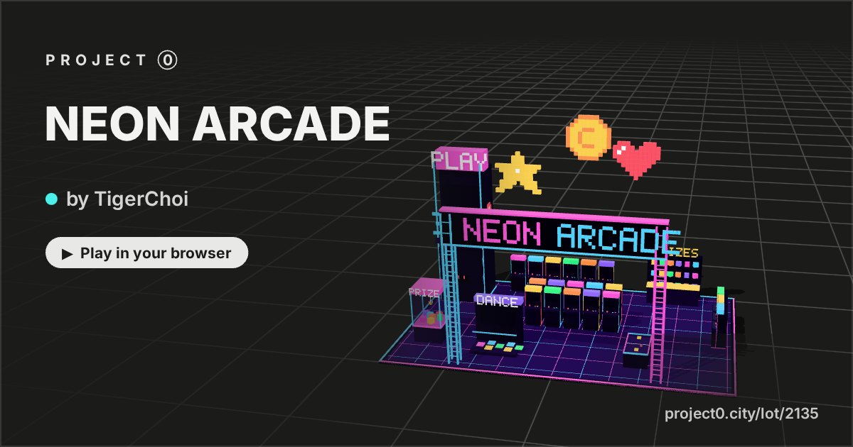 NEON ARCADE, a game by TigerChoi in Project 0