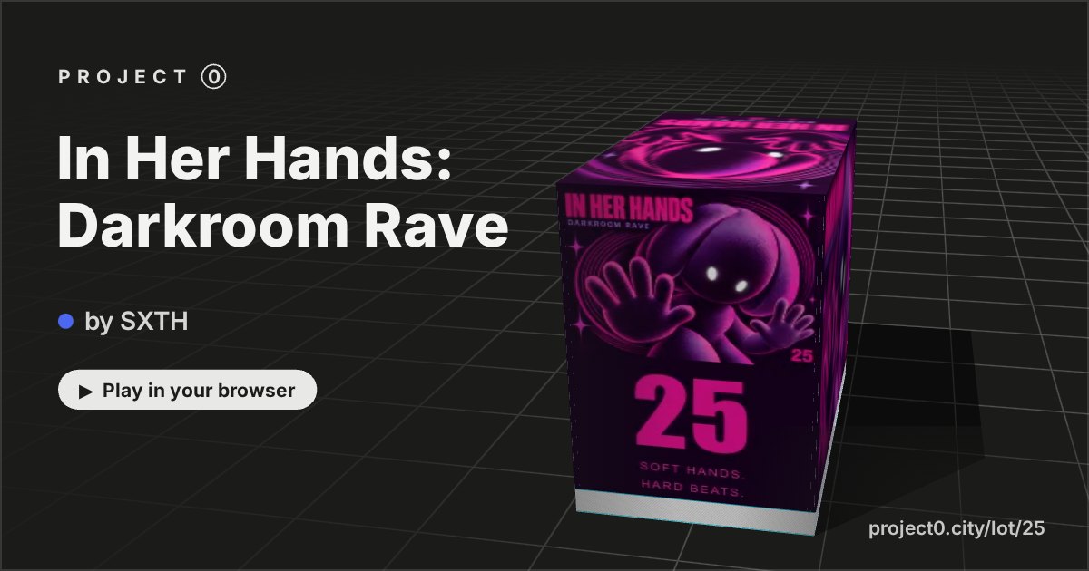 In Her Hands: Darkroom Rave, a game by SXTH in Project 0