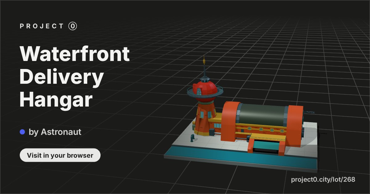 Waterfront Delivery Hangar, a build by Astronaut in Project 0