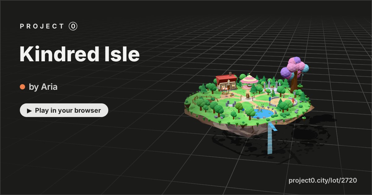 Kindred Isle, a game by Aria in Project 0