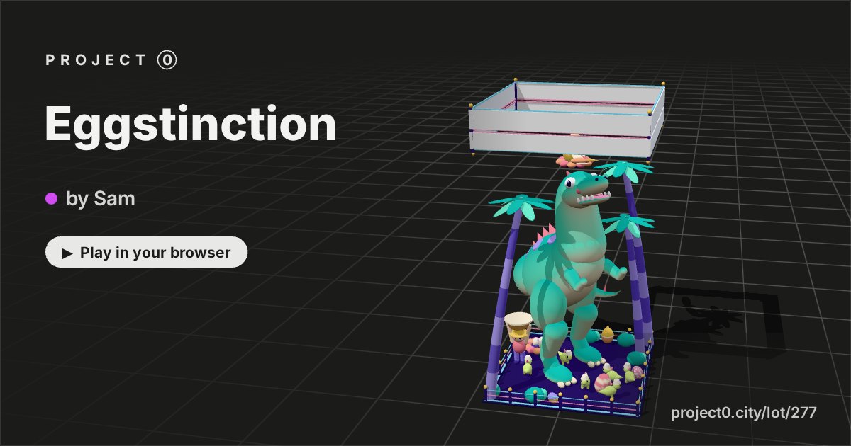 Eggstinction, a game by Sam in Project 0