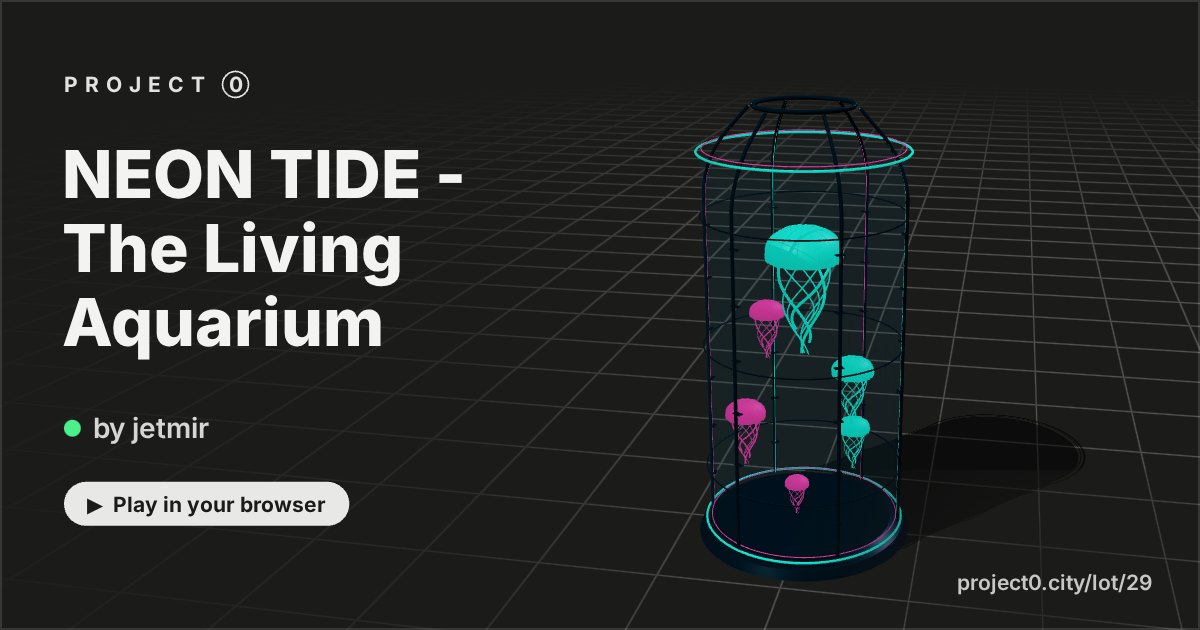 NEON TIDE - The Living Aquarium, a game by jetmir in Project 0