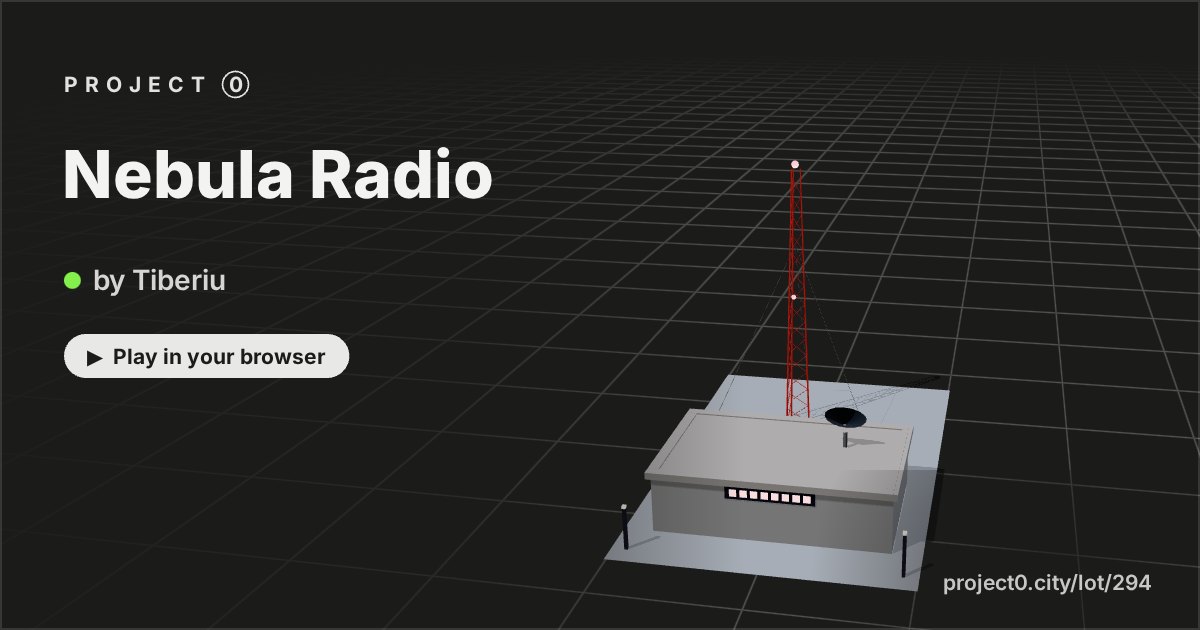 Nebula Radio, a game by Tiberiu in Project 0