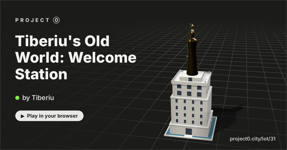 Tiberiu's Old World: Welcome Station, a game by Tiberiu in Project 0