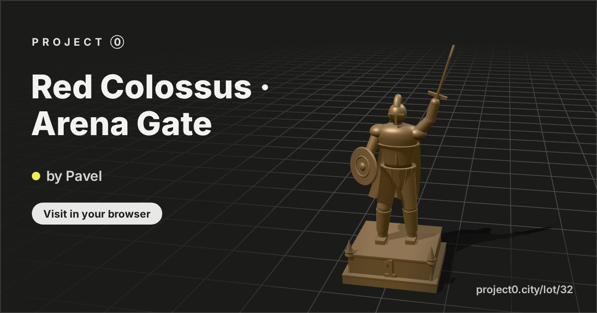 Red Colossus · Arena Gate, a build by Pavel in Project 0