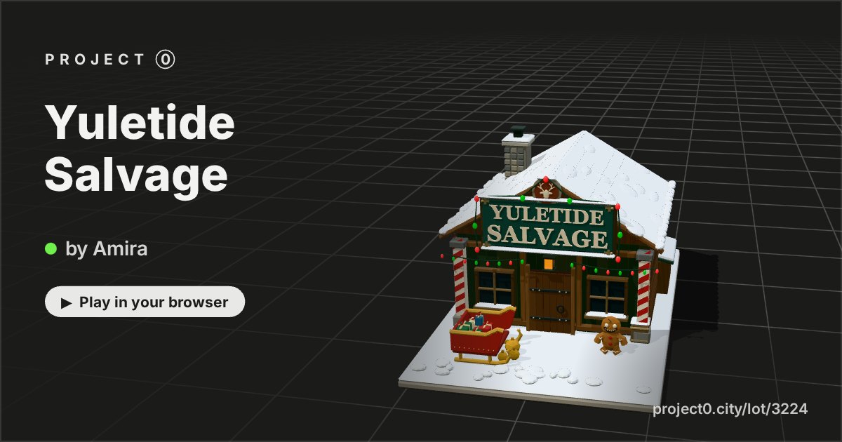 Yuletide Salvage, a game by Amira in Project 0