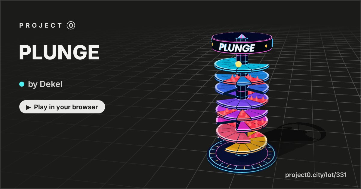 PLUNGE, a game by Dekel in Project 0