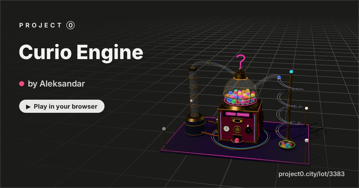 Curio Engine, a game by Aleksandar in Project 0