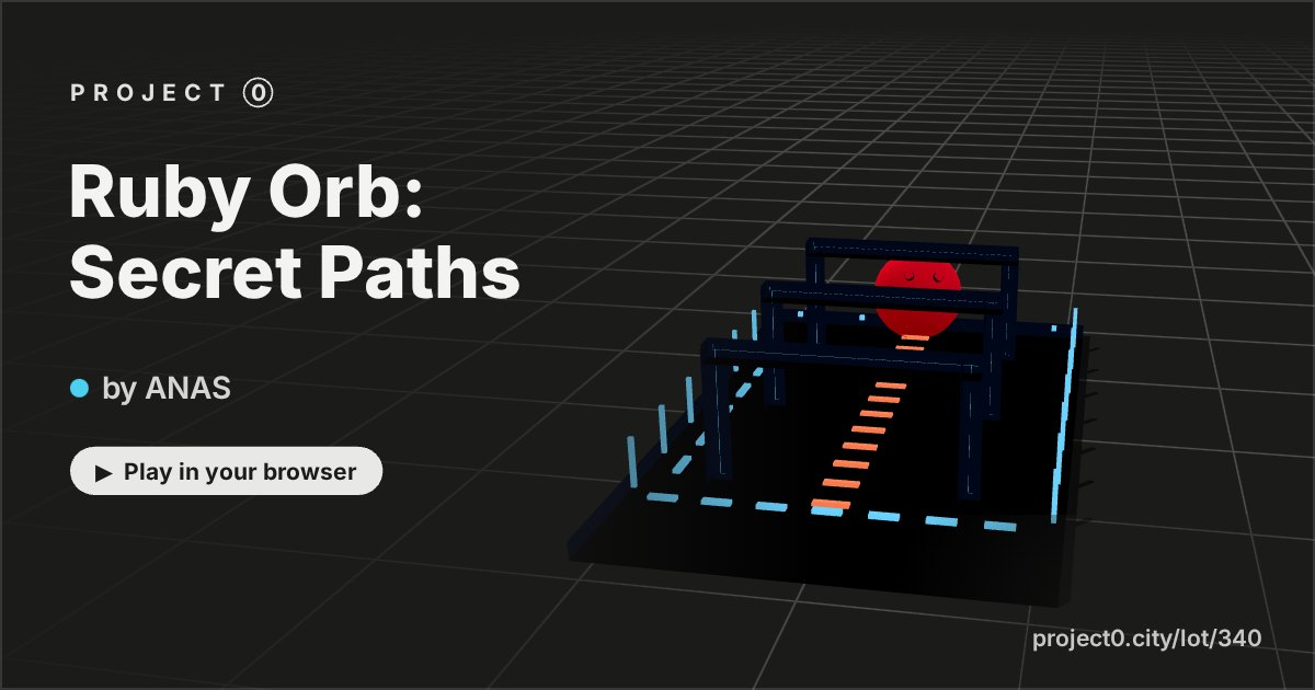 Ruby Orb: Secret Paths, a game by ANAS in Project 0
