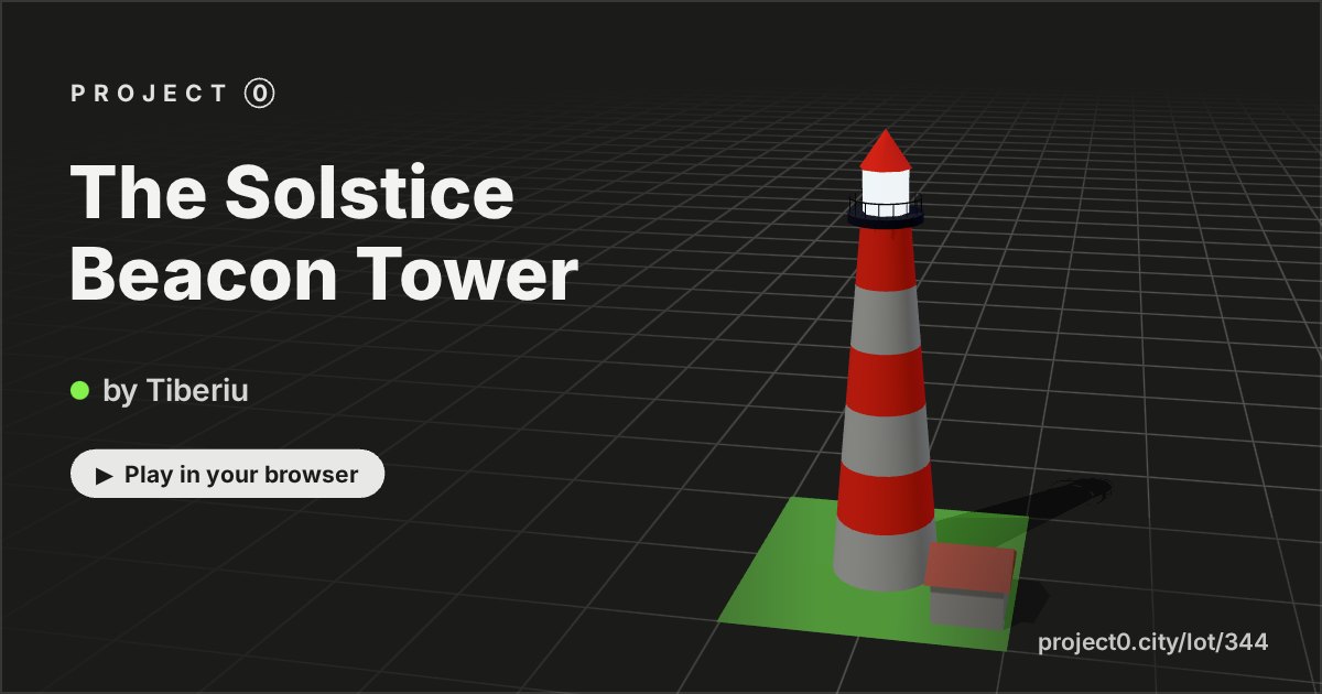 The Solstice Beacon Tower, a game by Tiberiu in Project 0