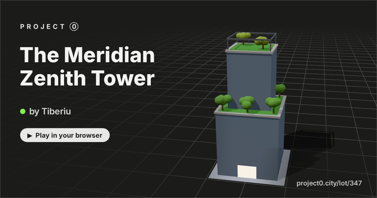 The Meridian Zenith Tower, a game by Tiberiu in Project 0