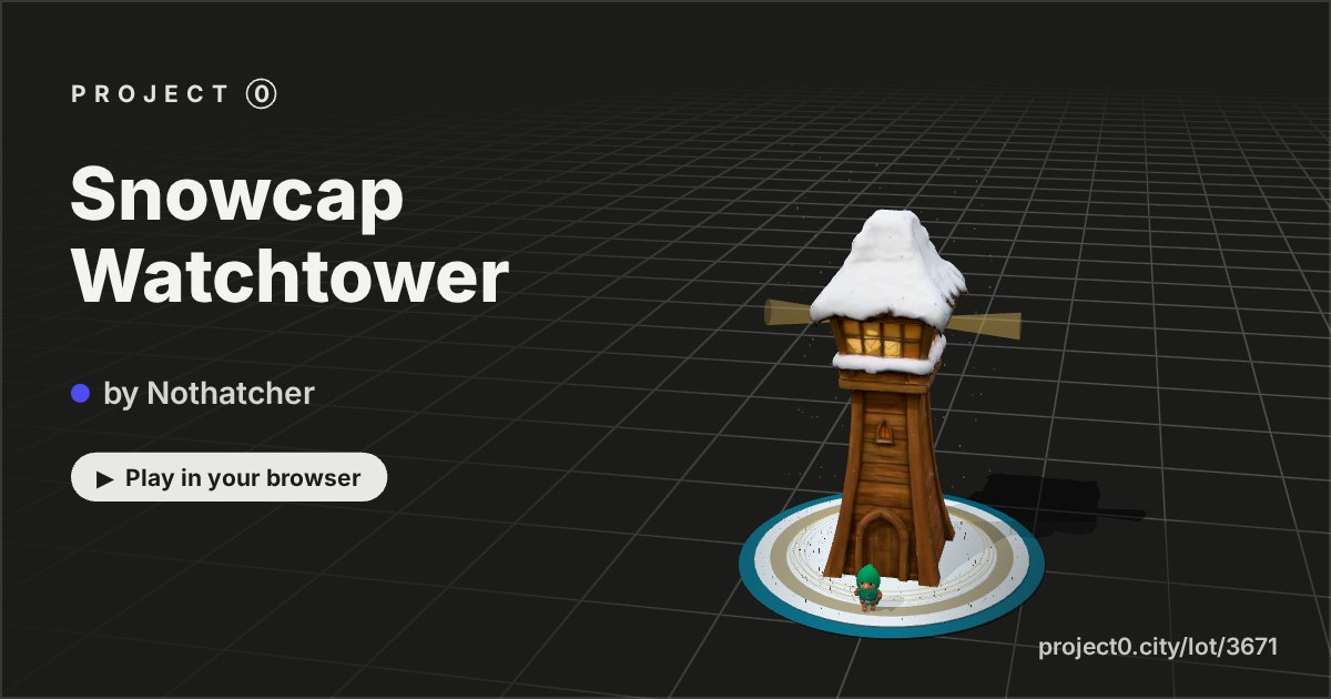 Snowcap Watchtower, a game by Nothatcher in Project 0