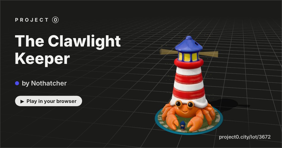 The Clawlight Keeper, a game by Nothatcher in Project 0