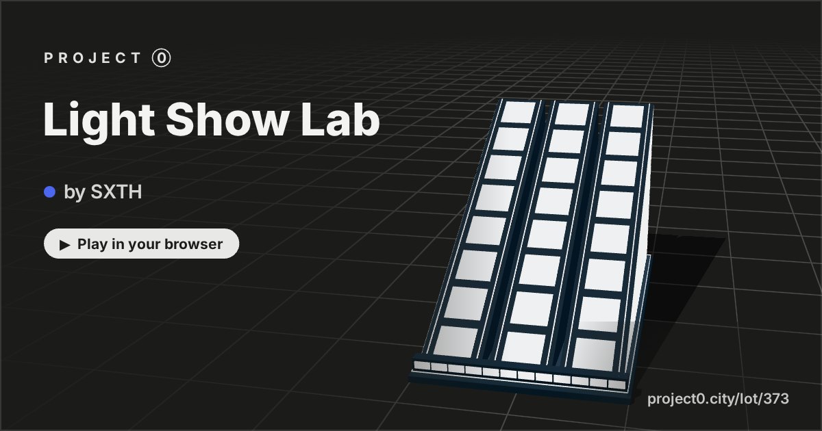 Light Show Lab, a game by SXTH in Project 0