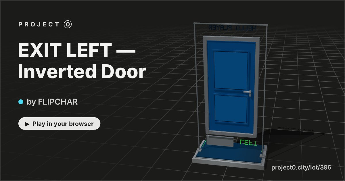 EXIT LEFT — Inverted Door, a game by FLIPCHAR in Project 0