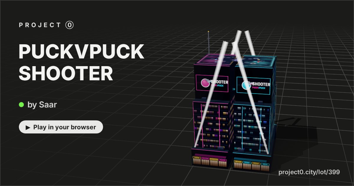 PUCKVPUCK SHOOTER, a game by Saar in Project 0