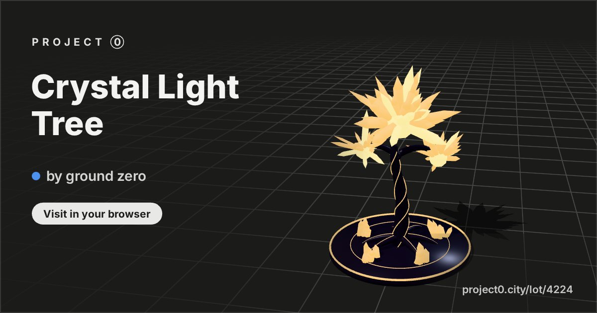 Crystal Light Tree, a build by ground zero in Project 0