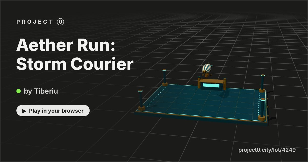 Aether Run: Storm Courier, a game by Tiberiu in Project 0