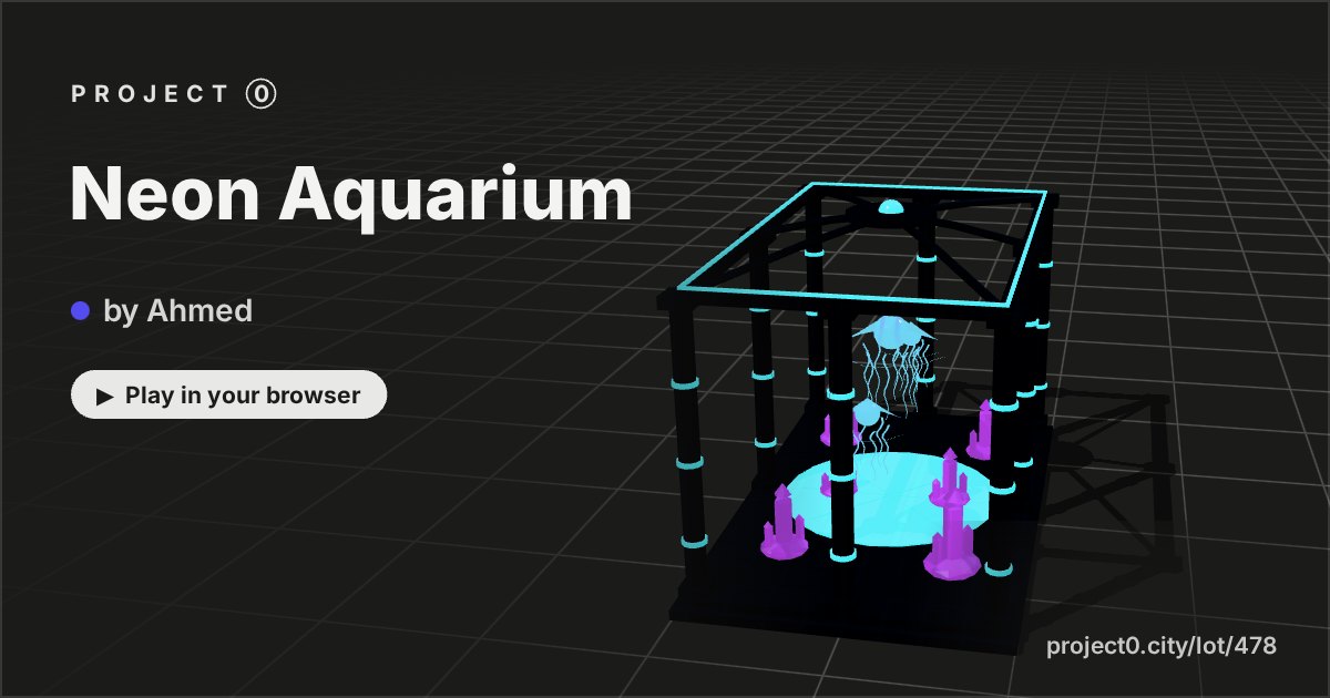 Neon Aquarium, a game by Ahmed in Project 0