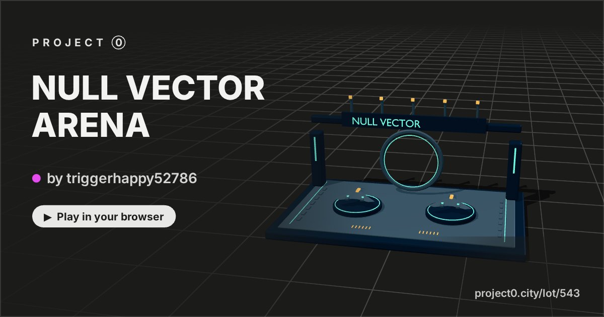 NULL VECTOR ARENA, a game by triggerhappy52786 in Project 0
