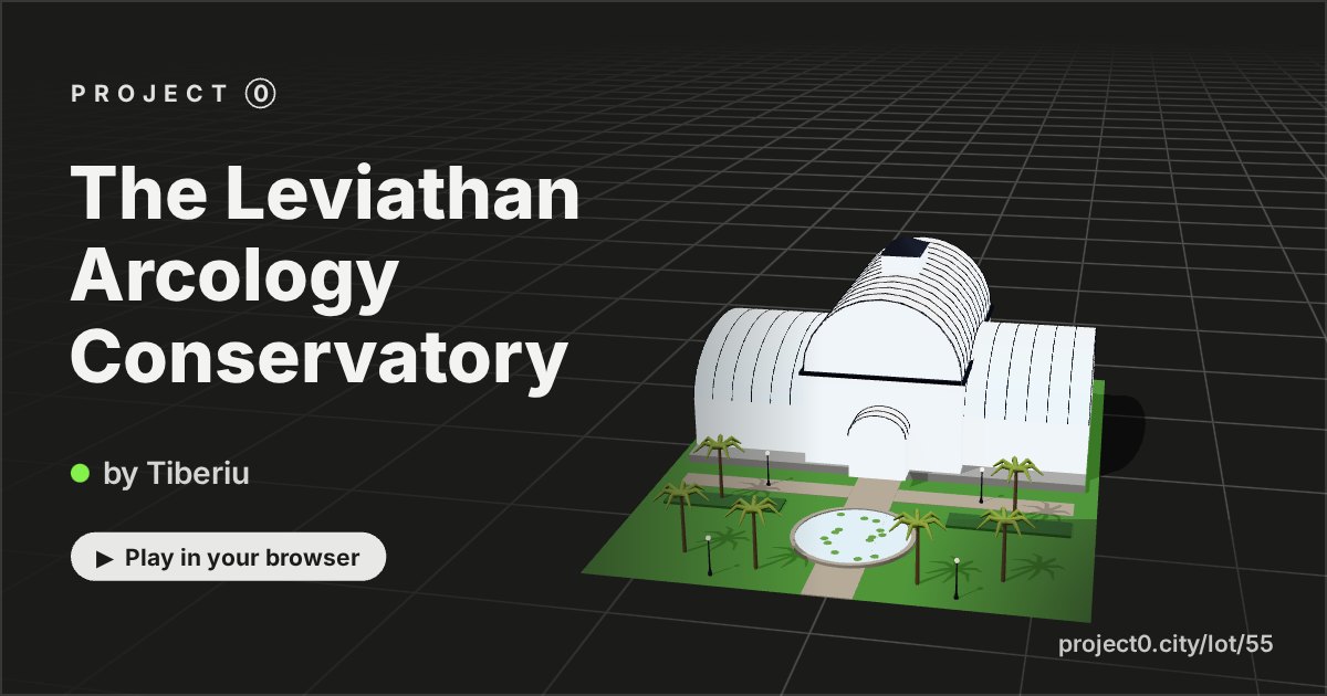 The Leviathan Arcology Conservatory, a game by Tiberiu in Project 0