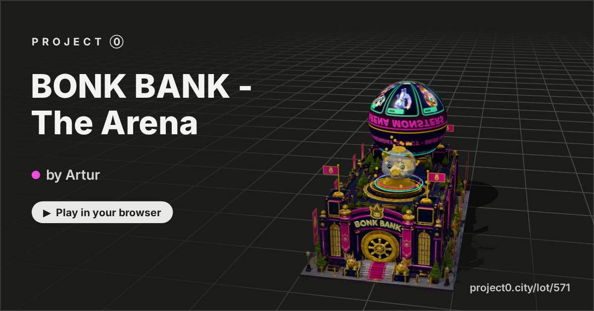 BONK BANK - The Arena, a game by Artur in Project 0