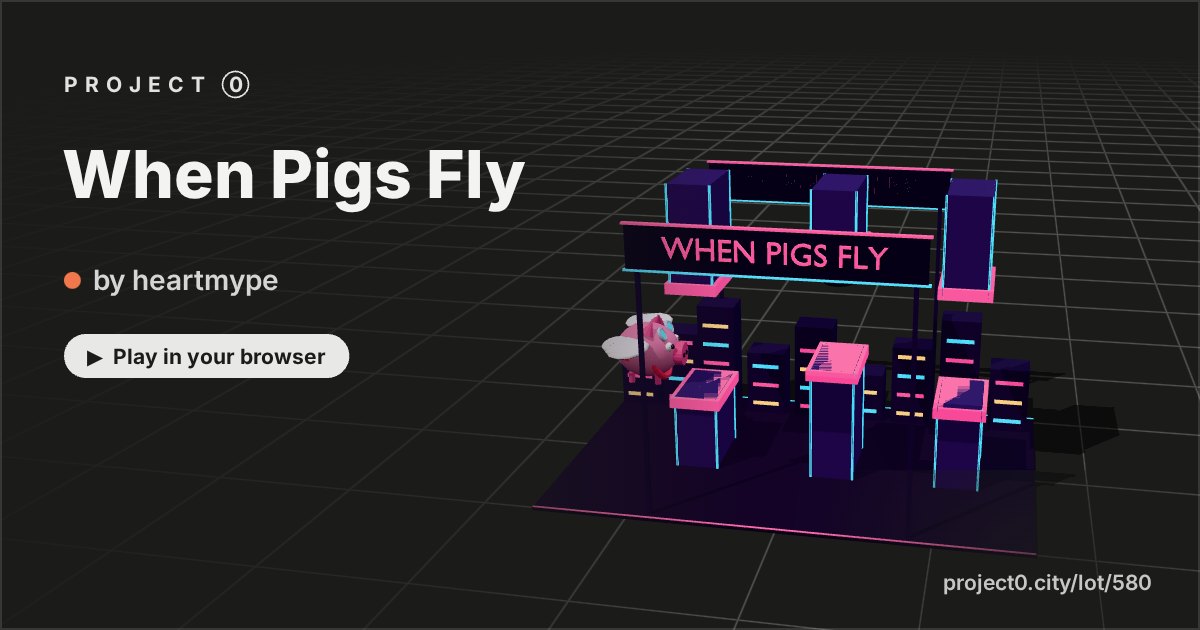 When Pigs Fly, a game by heartmype in Project 0