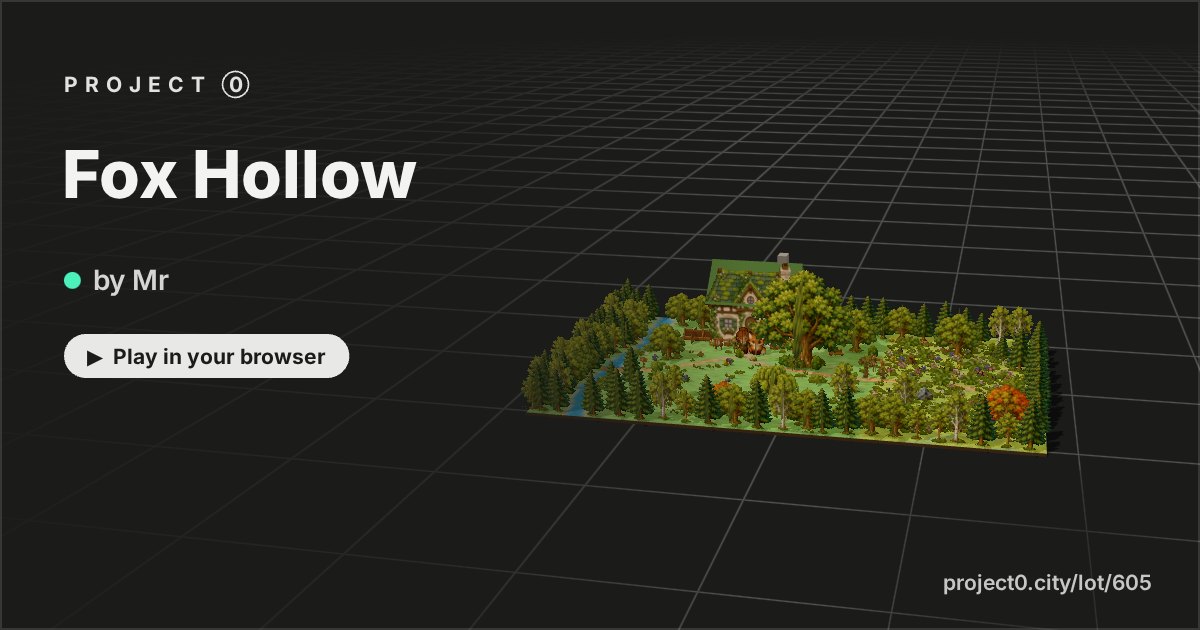 Fox Hollow, a game by Mr in Project 0